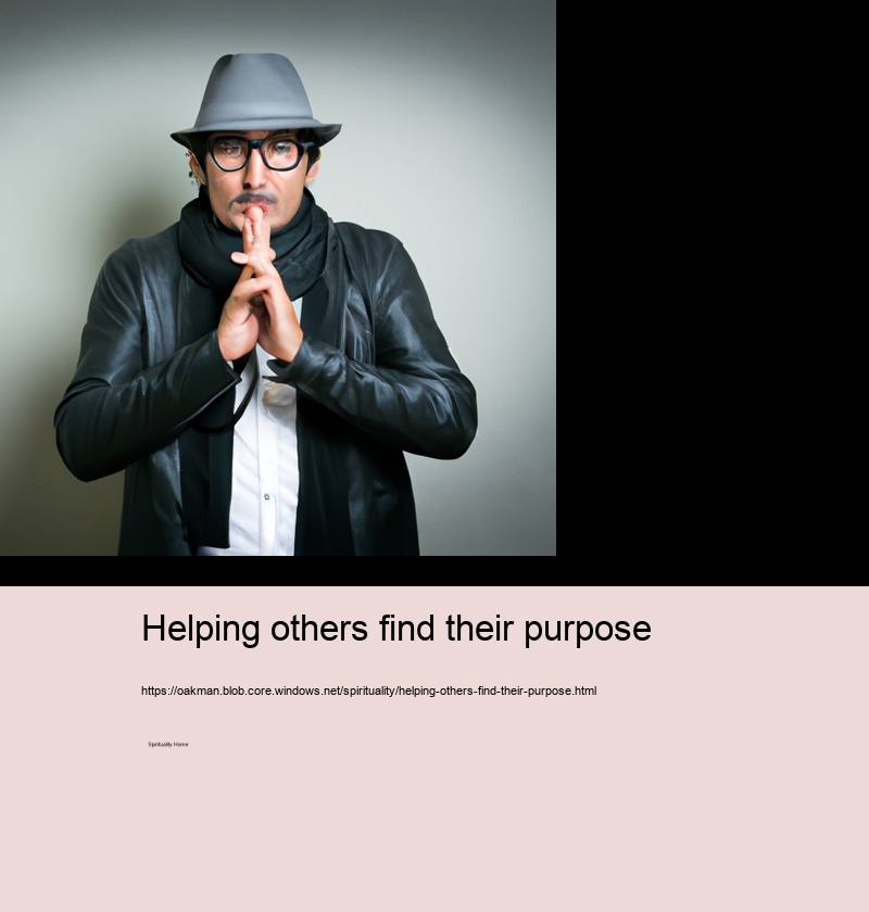 Helping others find their purpose